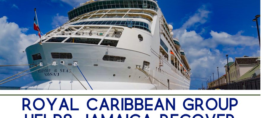 Royal Caribbean Helps Jamaica Recover
