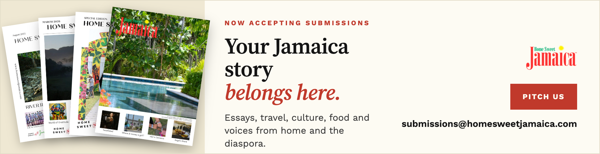 Now accepting submissions — Your Jamaica story belongs here. Pitch us: submissions@homesweetjamaica.com